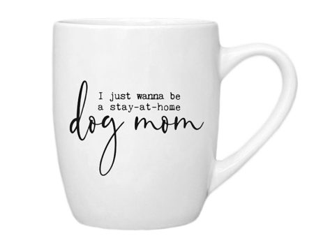 Stay At Home Dog Mom Mug For Sale